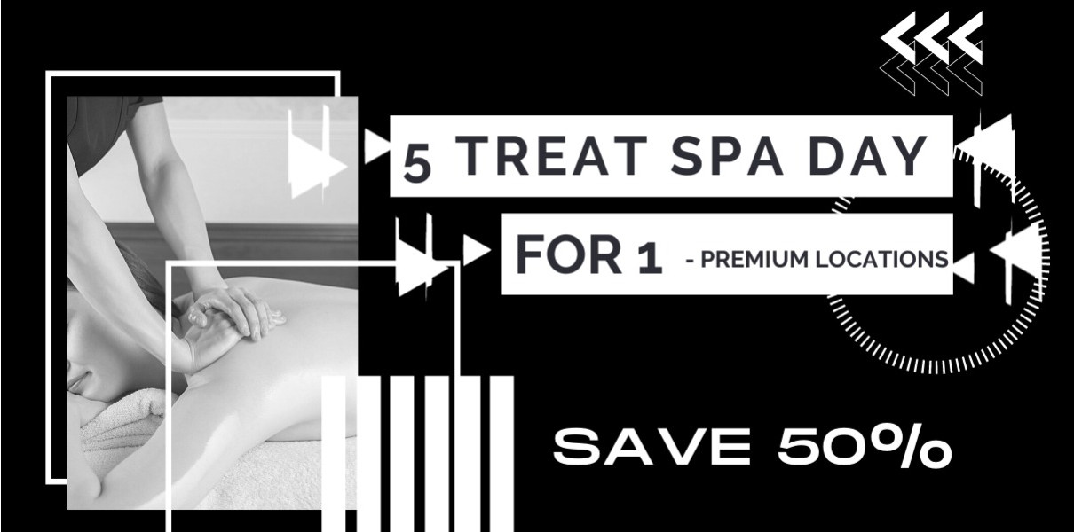 5 Treat Spa Day for 1 Premium Locations  - 50% OFF!