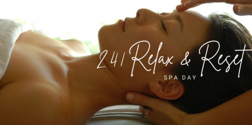241 Relax & Reset Spa Day