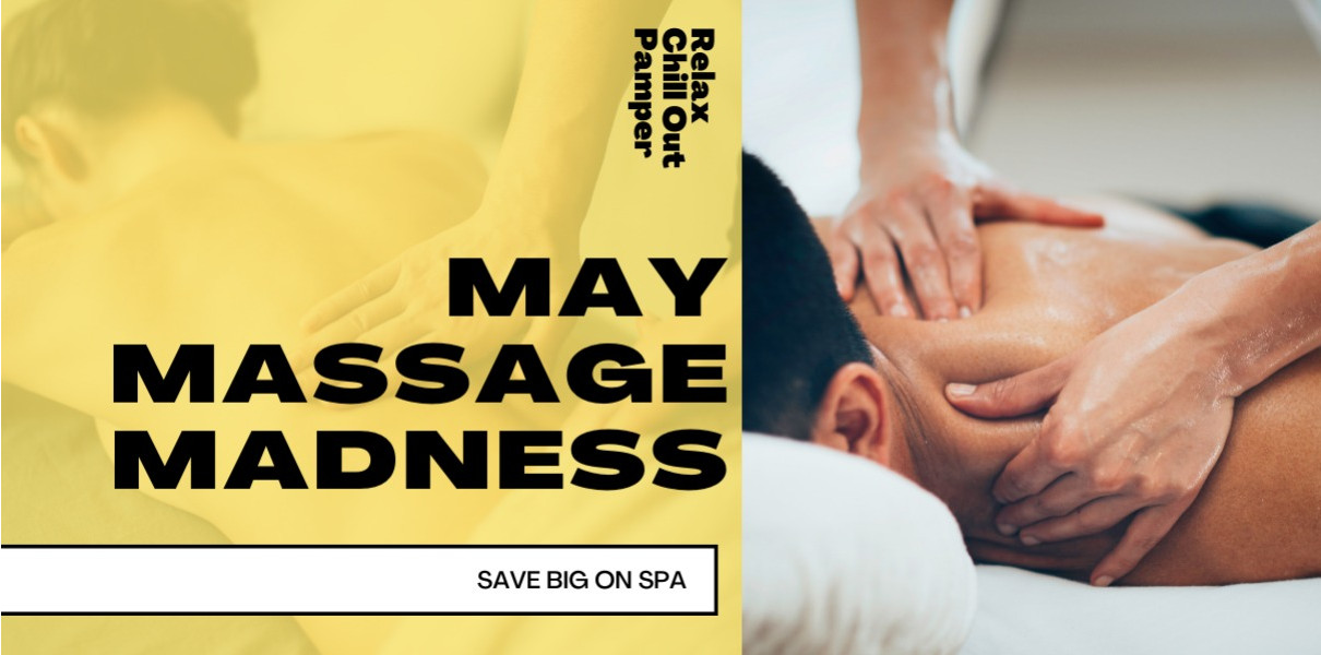 May Massage Madness
