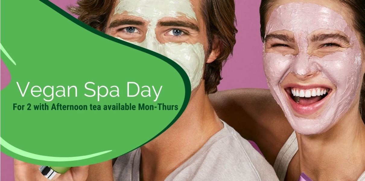 Vegan Spa Day for 2 with Afternoon Tea Mon-Thurs