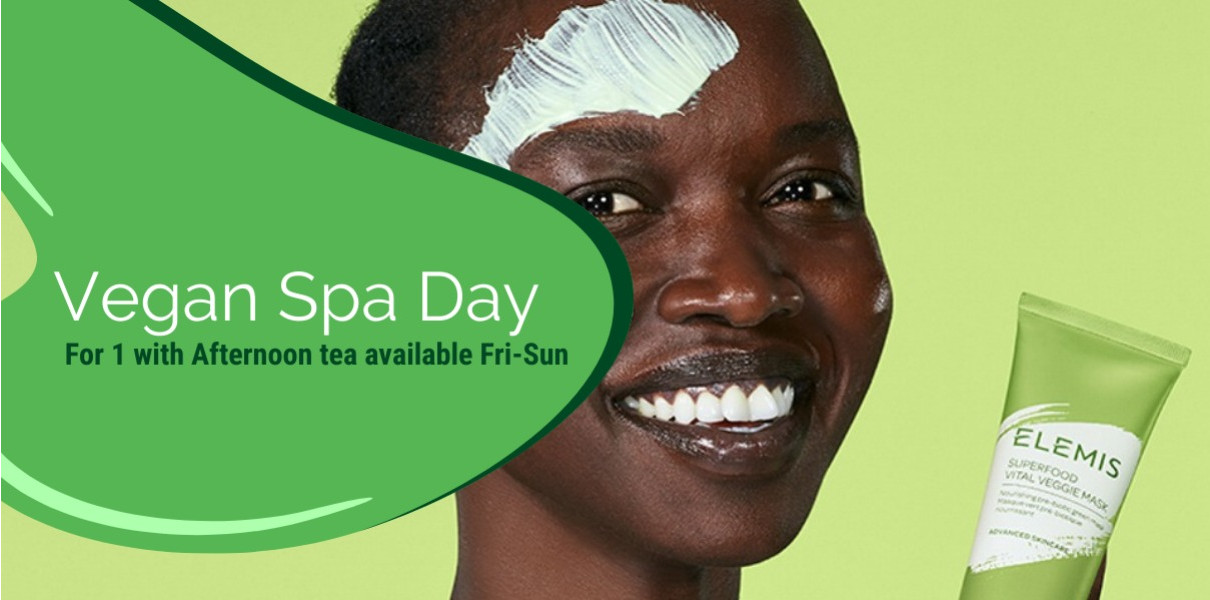 Vegan Spa Day for 1 with Afternoon Tea Fri-Sun