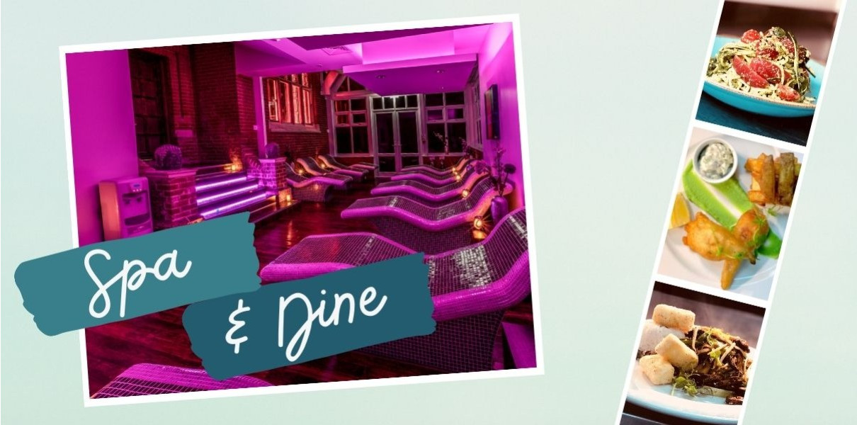 Spa & Dine for 2 Friday