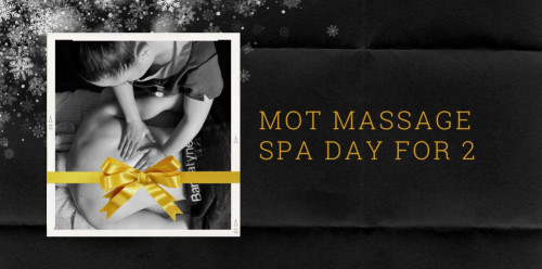 MOT Massage Spa Day for 2
