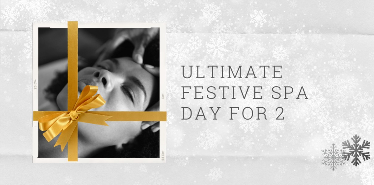 Ultimate Festive Spa Day for 2