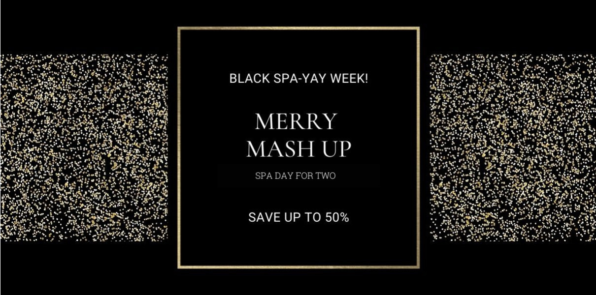 Merry Mash Up Spa Day for 2 - Save up to 50%