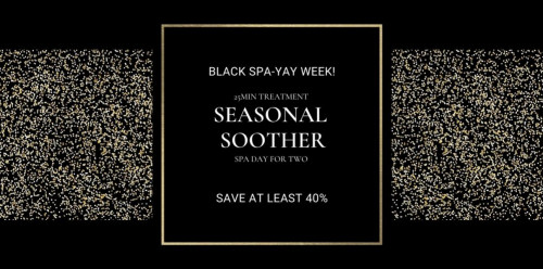 Seasonal Soother 25 mins Spa Day for 2 - Save up to 40%