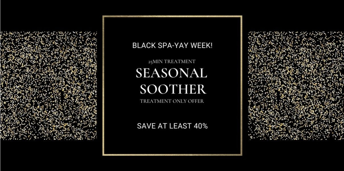 Seasonal Soother 25 mins - Treatment Only - Save up to 40%