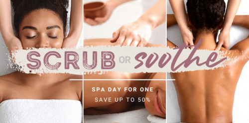 Scrub or Soothe - May Promo Spa Day for 1