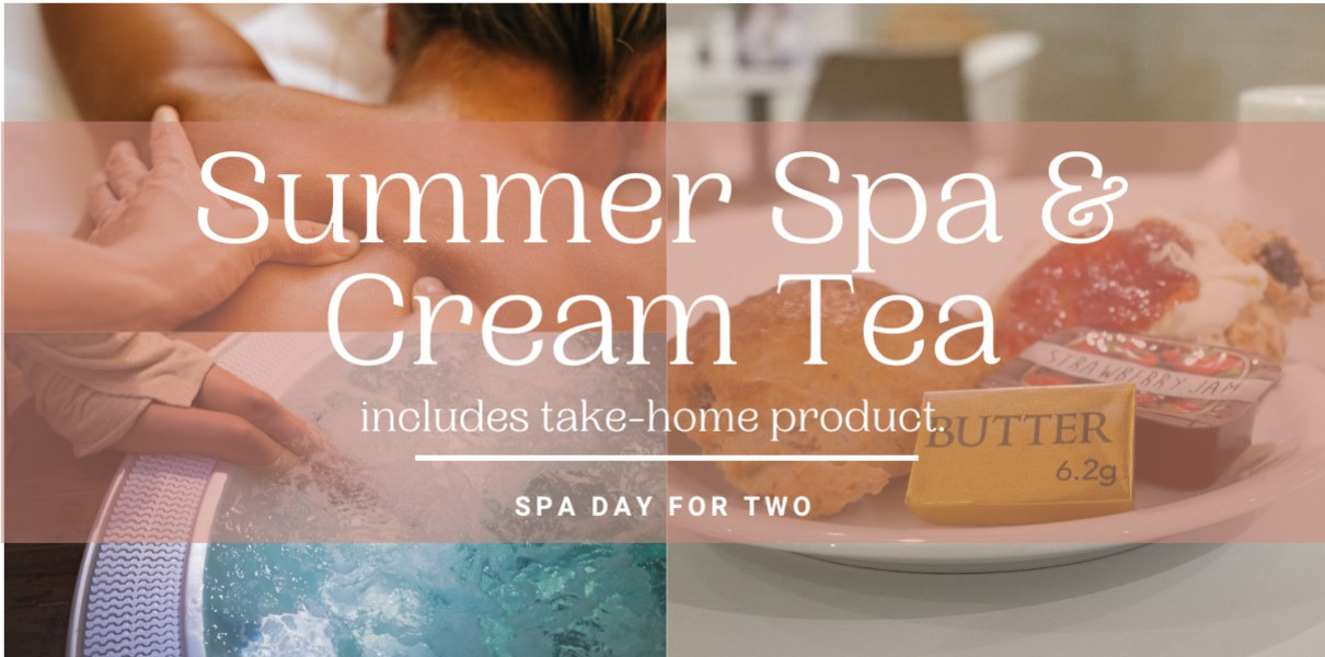 Summer Spa & Cream Tea for Two