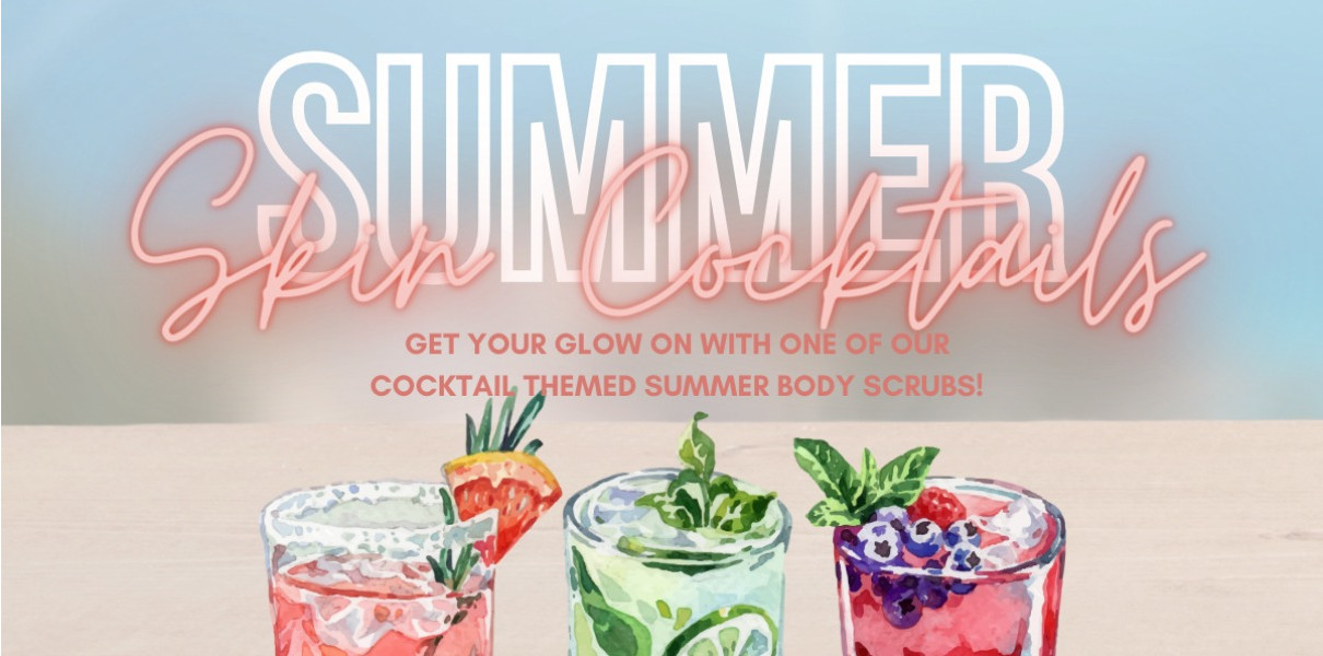 Summer Skin Cocktail