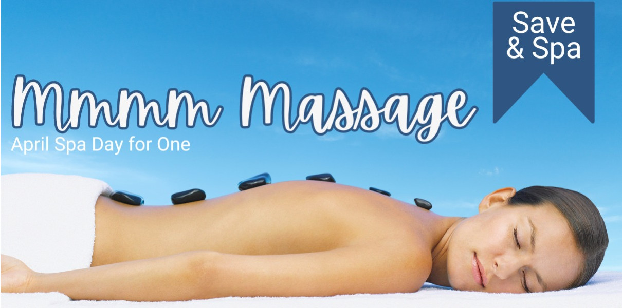 MMMMM...Massage! - April Promo Spa Day for 1