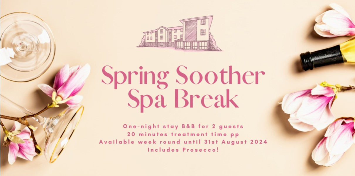 Spring Soother Spa Break at Durham