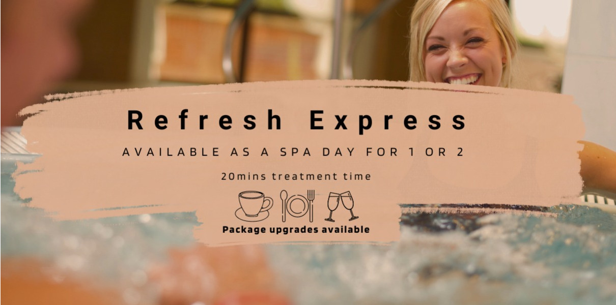 Refresh Express Spa Day