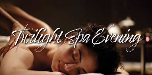 Twilight Spa Evening