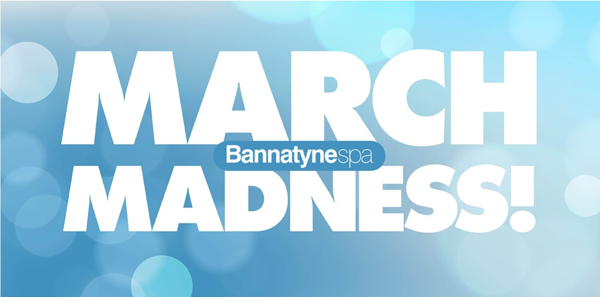 March Madness Spa Sale!