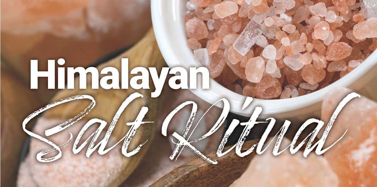 Himalayan Salt Ritual