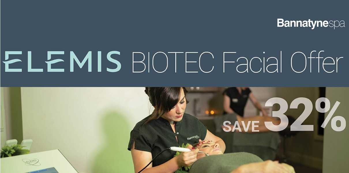 ELEMIS BIOTEC Facial Offer - 2 for £129