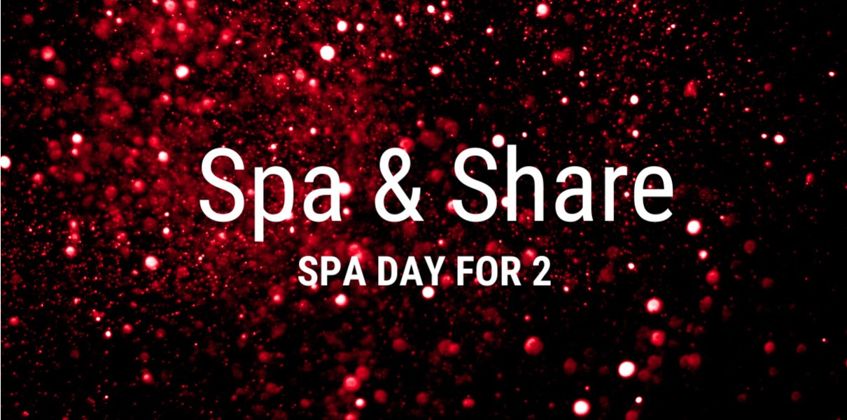 Spa & Share Spa Day for 2