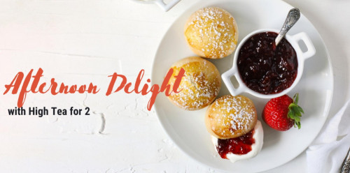 Afternoon Delight with High Tea for 2 Monday-Thursday